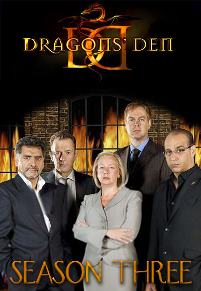 Dragons' Den - Season 3 [125956] (A1773355776) [[Shows 2.0]] --Plex--